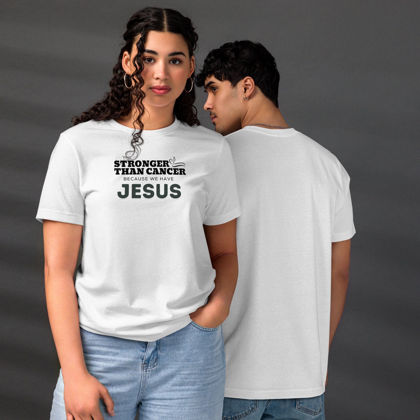 Stronger than Cancer because "WE" have Jesus -Unisex staple eco White t-shirt